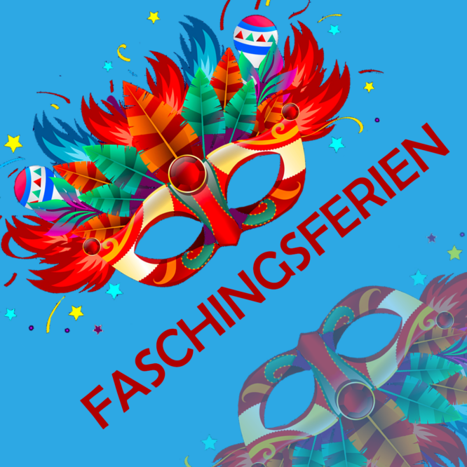 Faschingsferien